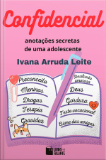 Confidencial: anotações secretas de uma adolescente