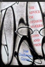 The Advice Of Opinion Makers