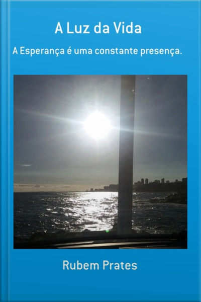 A Luz Da Vida