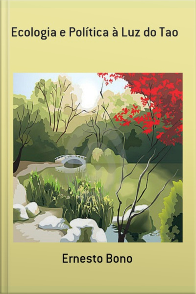 Ecologia E Política À Luz Do Tao