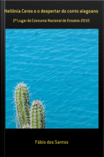 Heliônia Ceres E O Despertar Do Conto Alagoano