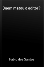 Quem Matou O Editor?