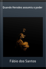 Quando Herodes Assumiu O Poder
