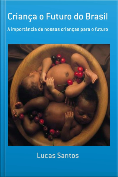 Criança O Futuro Do Brasil