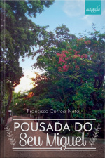 Pousada do Seu Miguel