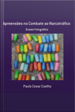 Apreensões No Combate Ao Narcotráfico