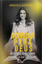 Devocional: Acordar Para Deus