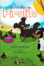 Os filhotes do Pirulito