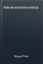 Vida De Escritora Erótica