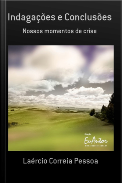 Indagações E Conclusões