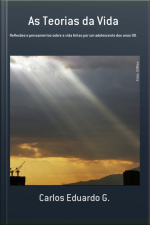 As Teorias Da Vida