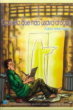 O Poeta Que Não Usava Drogas