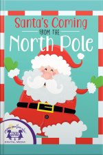 Santas Coming From The North Pole