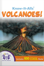 Know-it-alls! Volcanoes