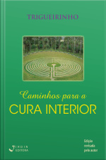 Caminhos para a Cura Interior