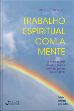 Trabalho Espiritual com a Mente