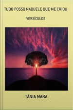 Tudo Posso Naquele Que Me Criou