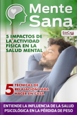 Mente Sana Ed. 02 - 5 Impactos de la actividad física em la salud mental