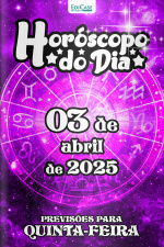 Horóscopo do Dia Ed. 80 - 03 de Abril de 2025