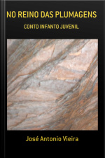 No Reino Das Plumagens