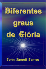 Diferentes Graus De Glória