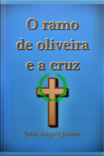 O Ramo De Oliveira E A Cruz