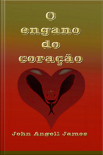 O Engano Do Coração
