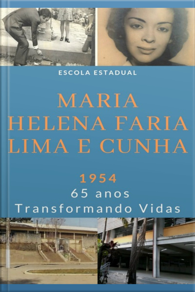 Escola Estadual Maria Helena Faria Lima E Cunha