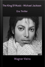 The King Of Music - Michael Jackson