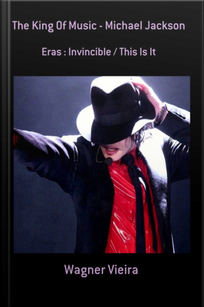 The King Of Music - Michael Jackson