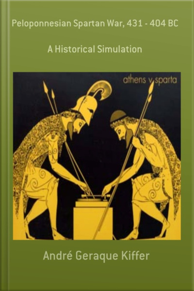 Peloponnesian Spartan War, 431 - 404 Bc