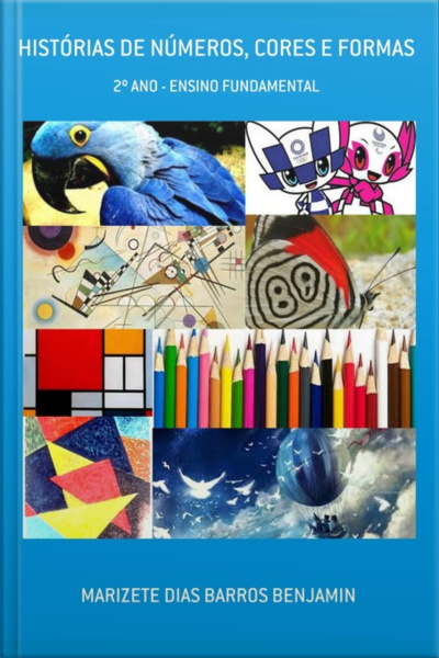 Histórias De Números, Cores E Formas