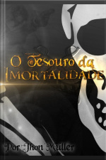 O Tesouro Da Imortalidade