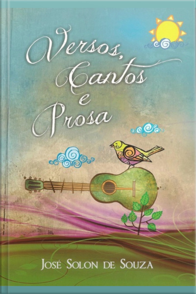 Versos, Cantos E Prosa
