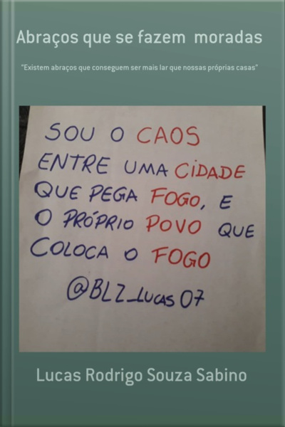 Abraços Que Se Fazem Moradas