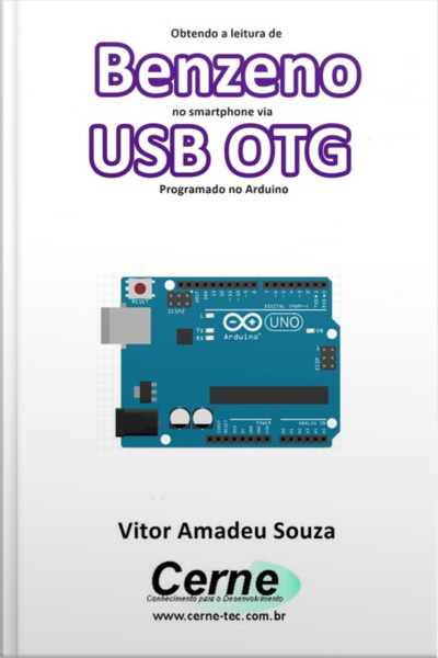 Obtendo A Leitura De Benzeno No Smartphone Via Usb Otg Programado No Arduino