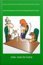 How To Play A Cheater Role At Work...and (suprise!) Have A Successful Career In The Company