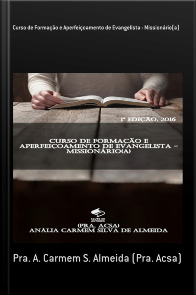 Curso De Formação E Aperfeiçoamento De Evangelista - Missionário(a)