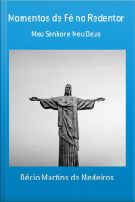 Momentos De Fé No Redentor