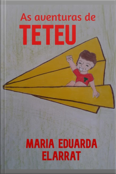 As Aventuras De Teteu