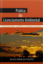 Prática Do Licenciamento Ambiental