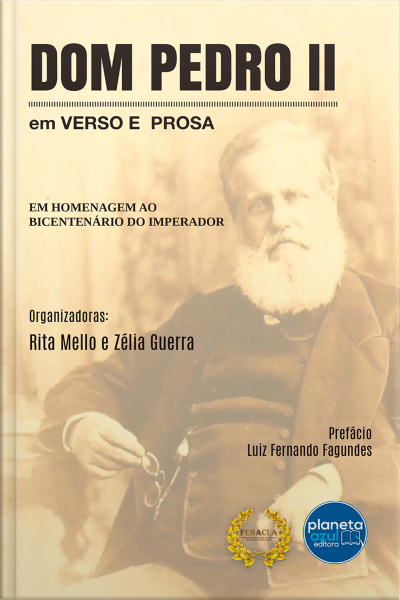 Dom Pedro II – em verso e prosa