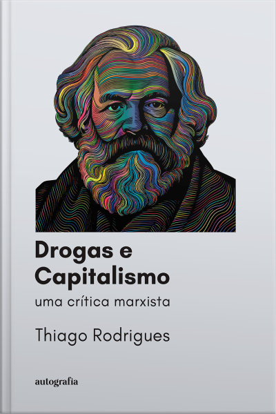 Drogas e Capitalismo