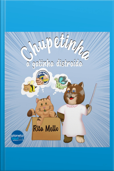 Chupetinha a gatinha distraída