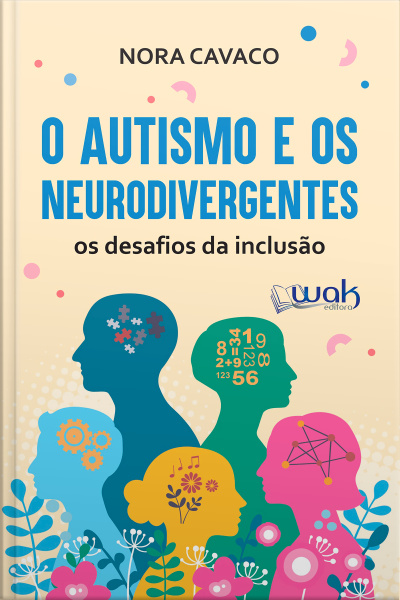 Autismo e os neurodivergentes