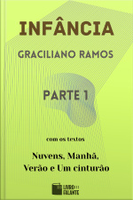 Infância - parte 1