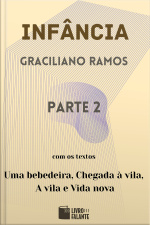 Infância - parte 2
