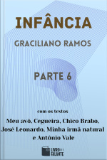 Infância - parte 6