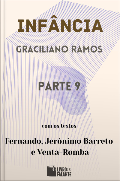 Infância - parte 9