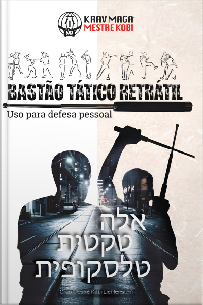 Krav Maga: bastão tático retrátil